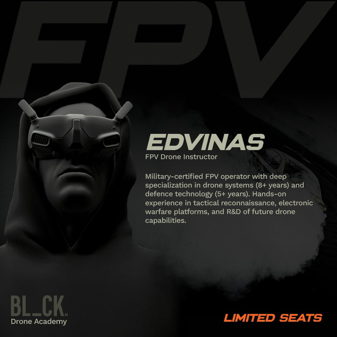 FPV - MASTERCLASS - Edvinas - BL_CK Academy