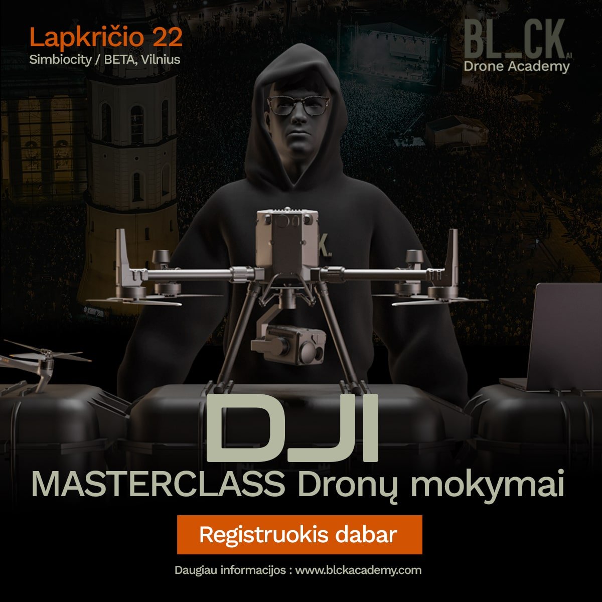 DJI ir FPV Masterclass dronų mokymai - BL_CK Academy