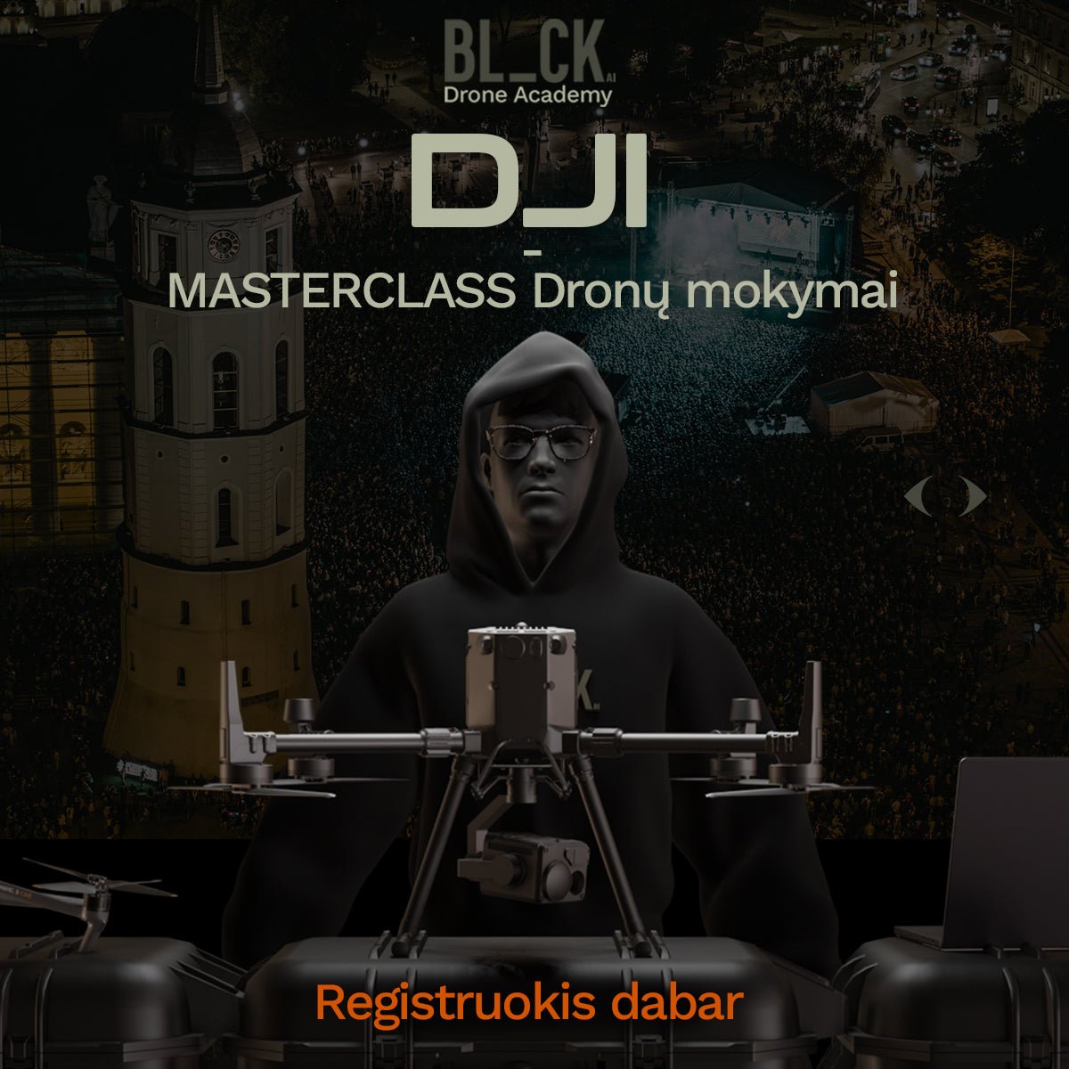 DJI Masterclass dronų mokymai - BL_CK Academy